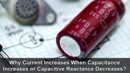 ¿Por qué aumenta la corriente cuando aumenta la capacitancia o disminuye la reactancia capacitiva?