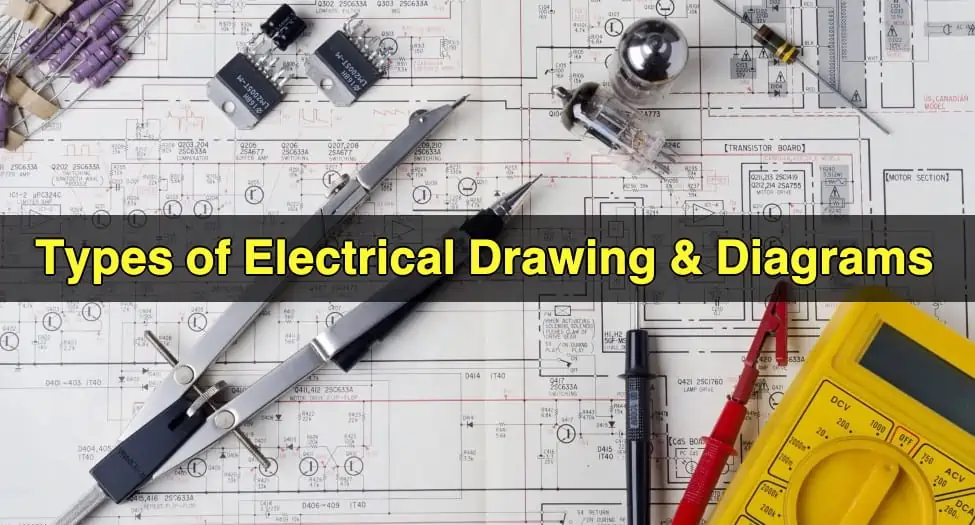 Tipos de dibujos y diagramas eléctricos.