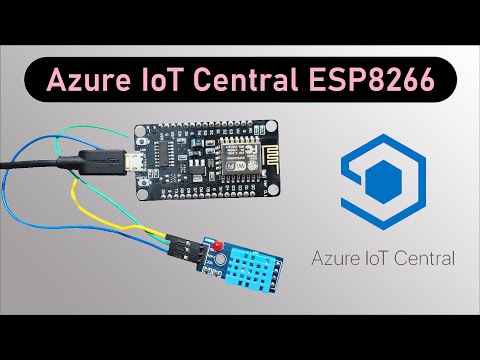 Introducción a Microsoft Azure IoT Central con NodeMCU ESP8266